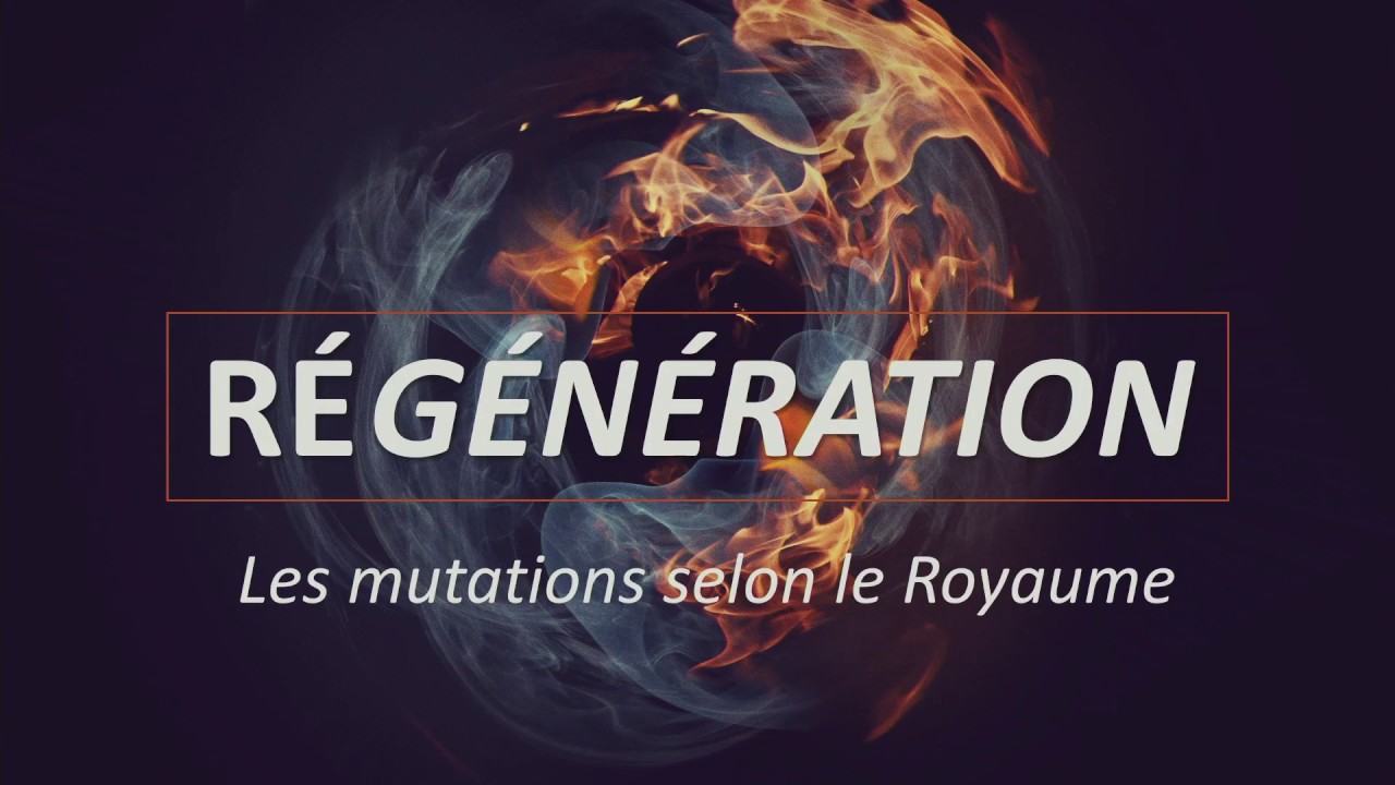 Régénération (1ère partie) | Ivan Carluer