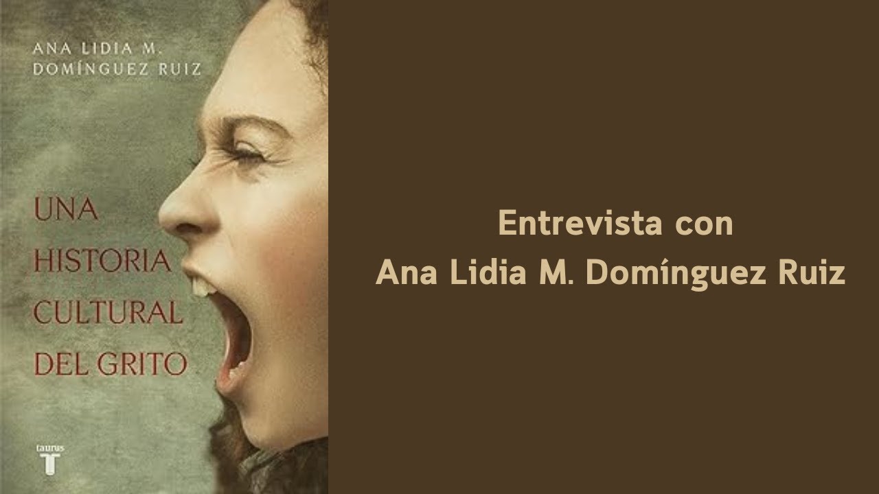 Una historia cultural del grito (2022)