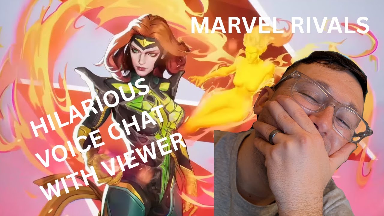 Hilarious Voice Chat With Viewer | Marvel Rivals