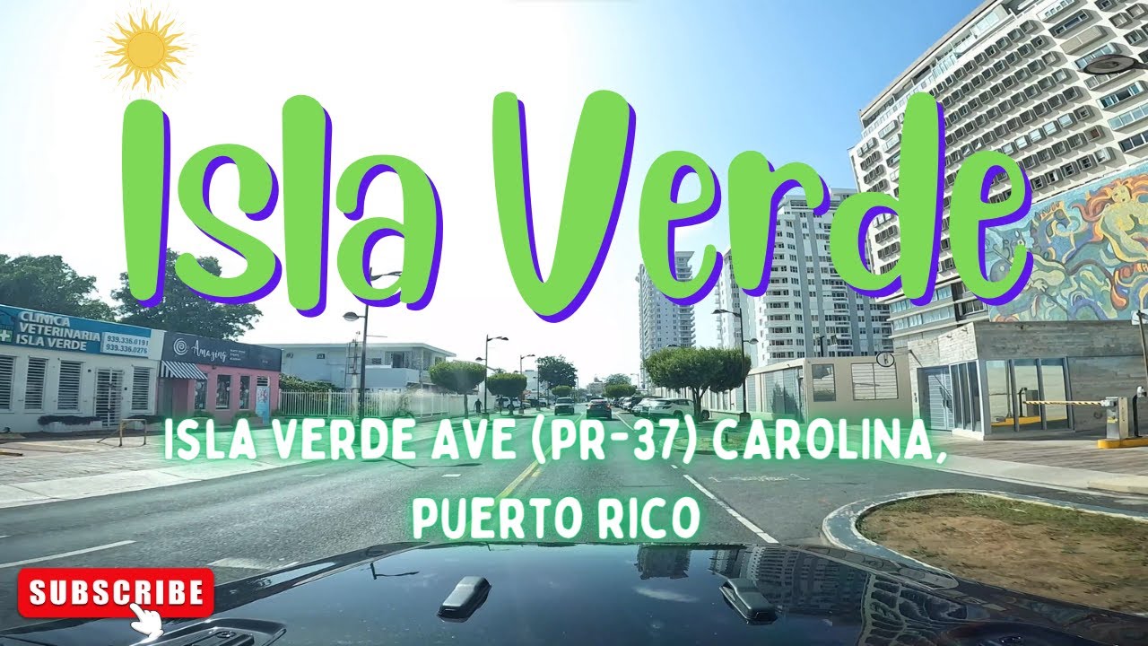 Isla Verde, PUERTO RICO in 4K! PR 37 Isla Verde Avenue Carolina 2023