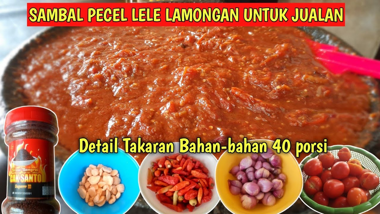 TERBARU CARA MEMBUAT SAMBAL PECEL LELE 40 PORSI UNTUK JUALAN