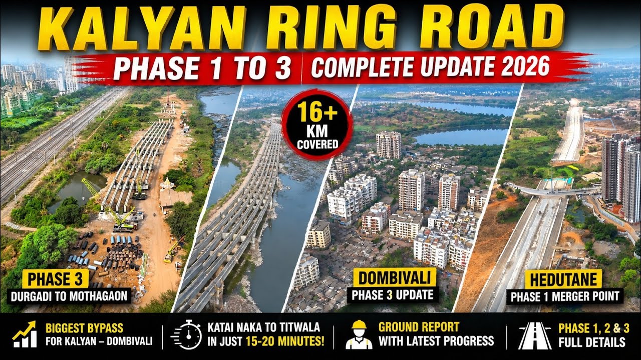 Kalyan Ring Road Phase 1&ndash;3 Update 2026 🚧 Shocking Delays, Fast Progress & Full Ground Reality!