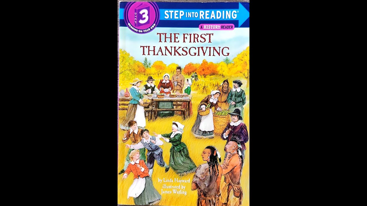 Read Aloud- The First Thanksgiving by Linda Hayward