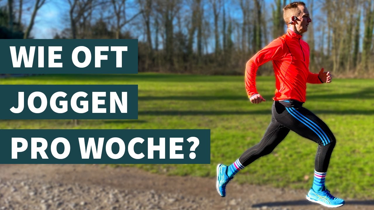Wie oft pro Woche solltest du joggen?