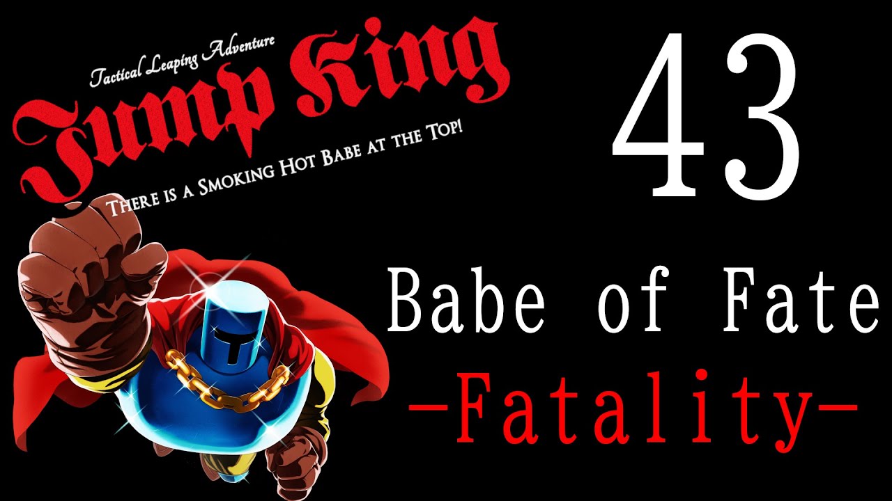 【JumpKing】  -Fatality-  エリア11行きたい