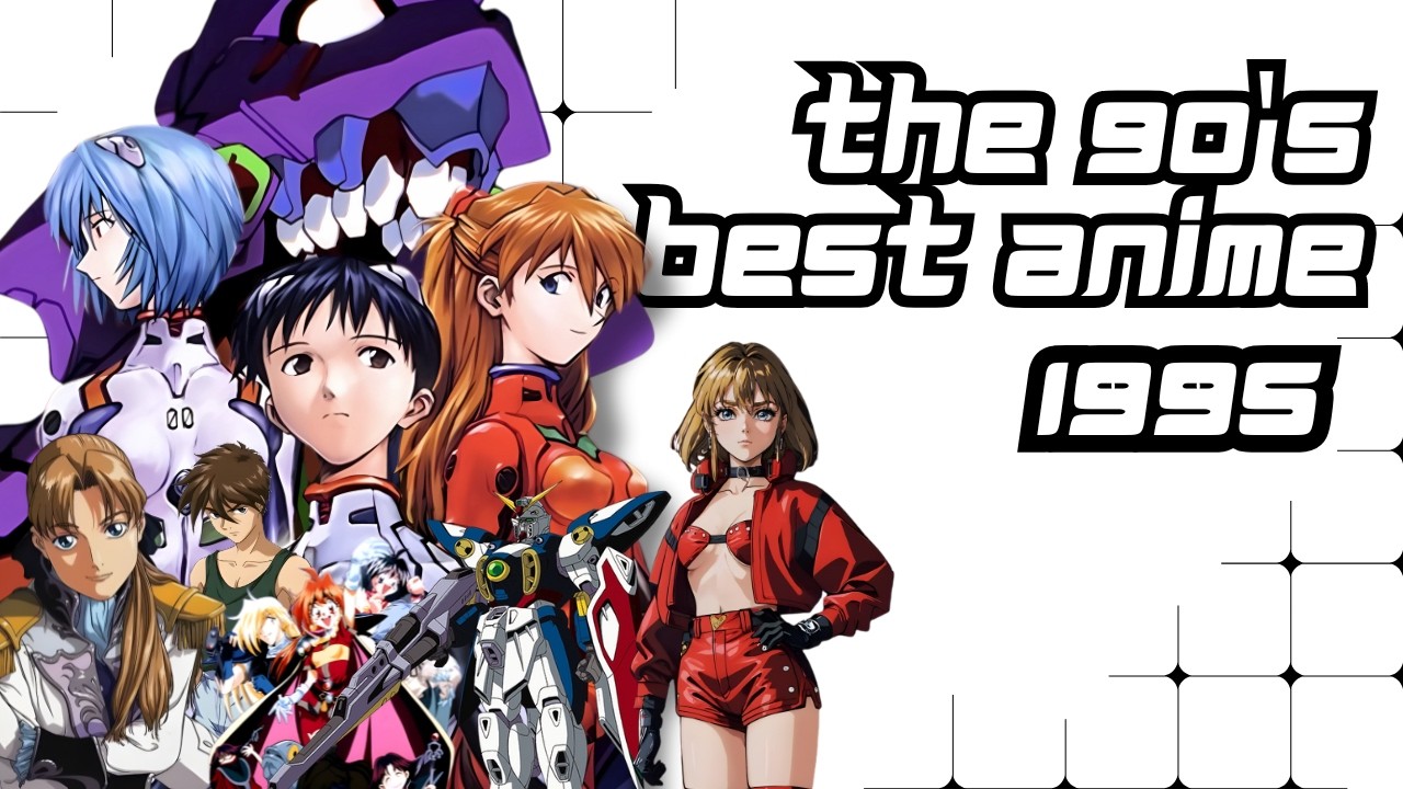 The Anime That Defined the 90s | 1995 – Neon Genesis Evangelion