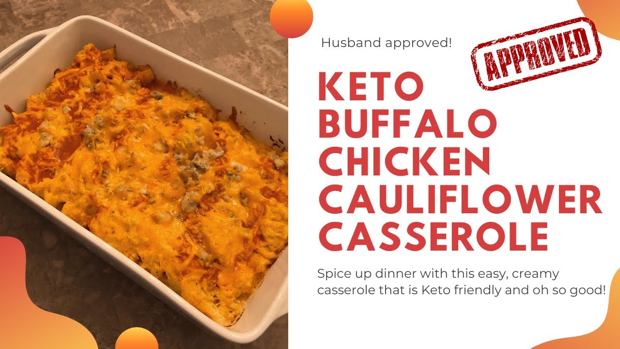 Keto Buffalo Chicken Cauliflower Casserole