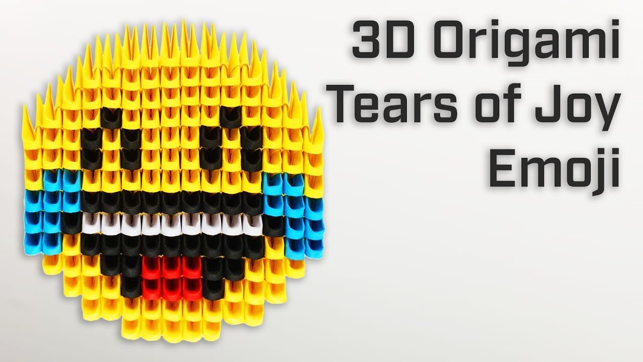 Tears of Joy Emoji - 3D Modular Origami [ How to Make - Showcase ]