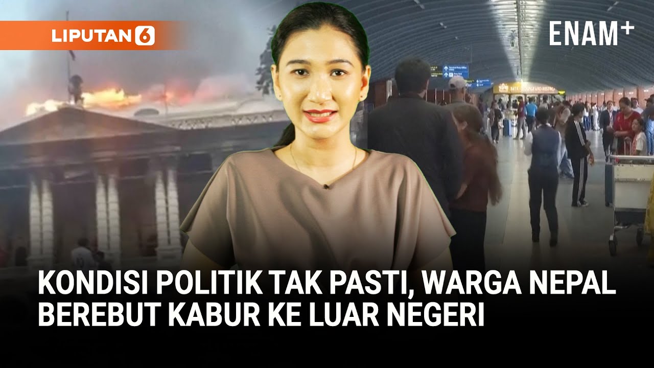 Warga Nepal Berebut Tinggalkan Negara | Istri Eks PM Nepal Ternyata Masih Hidup | Liputan6
