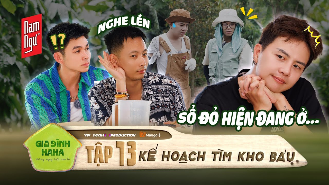 Kế hoạch tìm kho báu của Jun Phạm & Duy Khánh | Gia Đình Haha