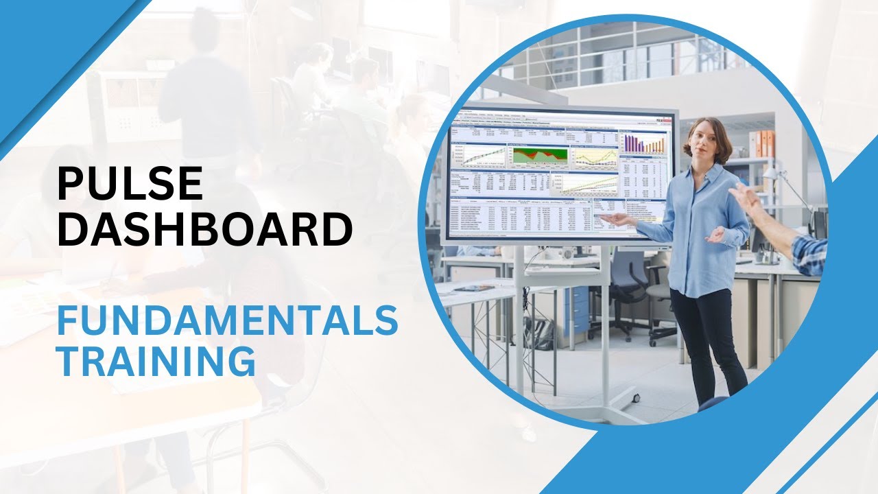 PULSE Dashboard for Macola® Software Fundamentals Training