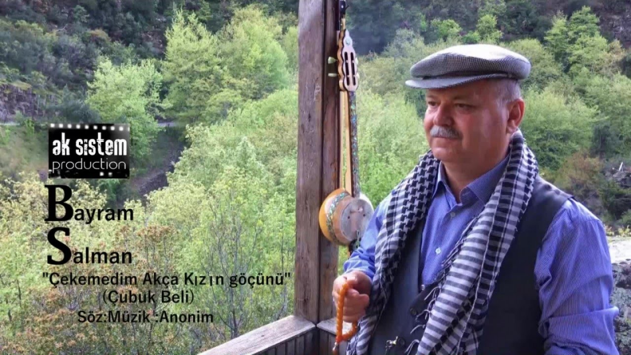 Bayram Salman - Çubuk Beli