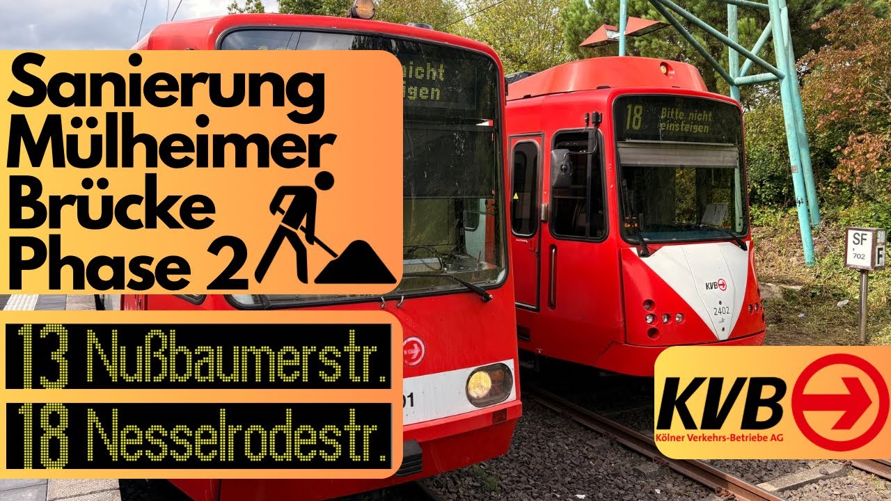 Sanierung der Mülheimer Brücke | 2. Phase | (Stadtbahn Köln)
