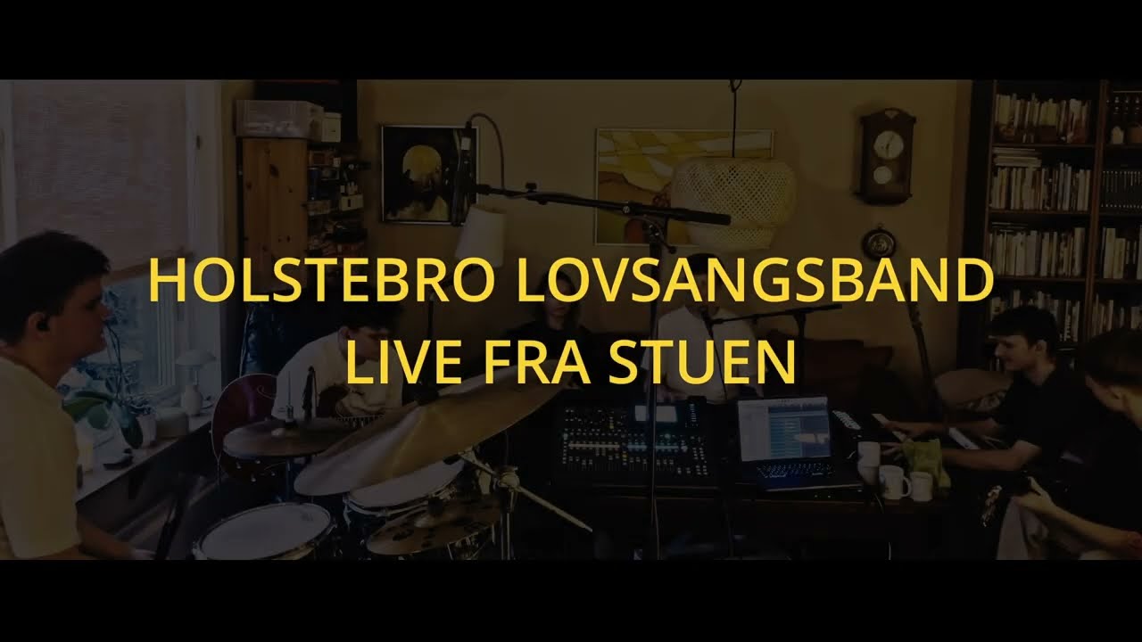 Live fra stuen (Holstebro Lovsangsband)