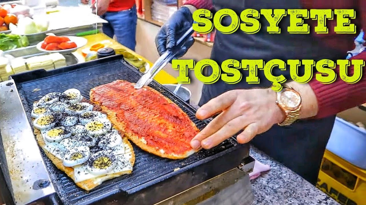 SOSYETE TOSTÇUSU !! 5 İ 5 GEÇE GELENE TOST YOK !! Sokak Lezzetleri