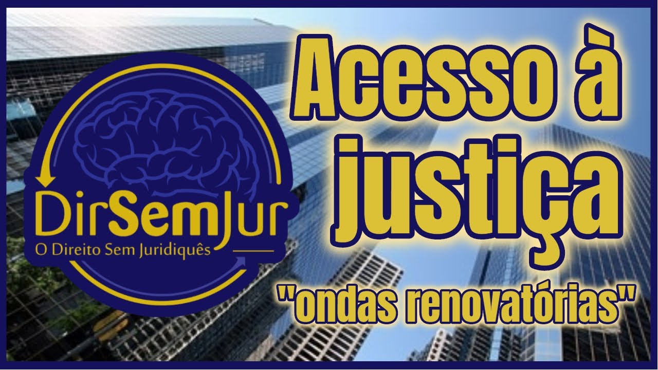 Acesso à justiça: 