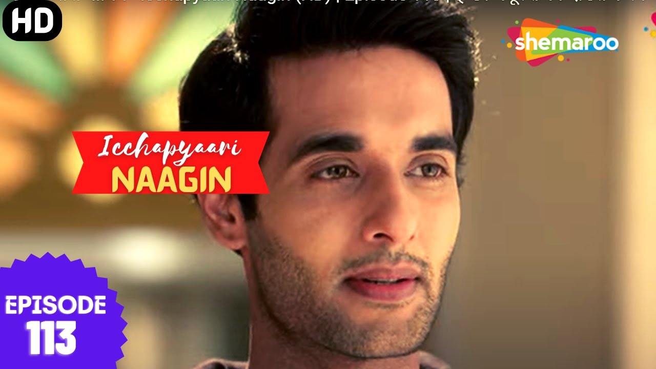 Icchapyaari Naagin (HD) | Episode 113 | Ichha plans to punish Mayuresh