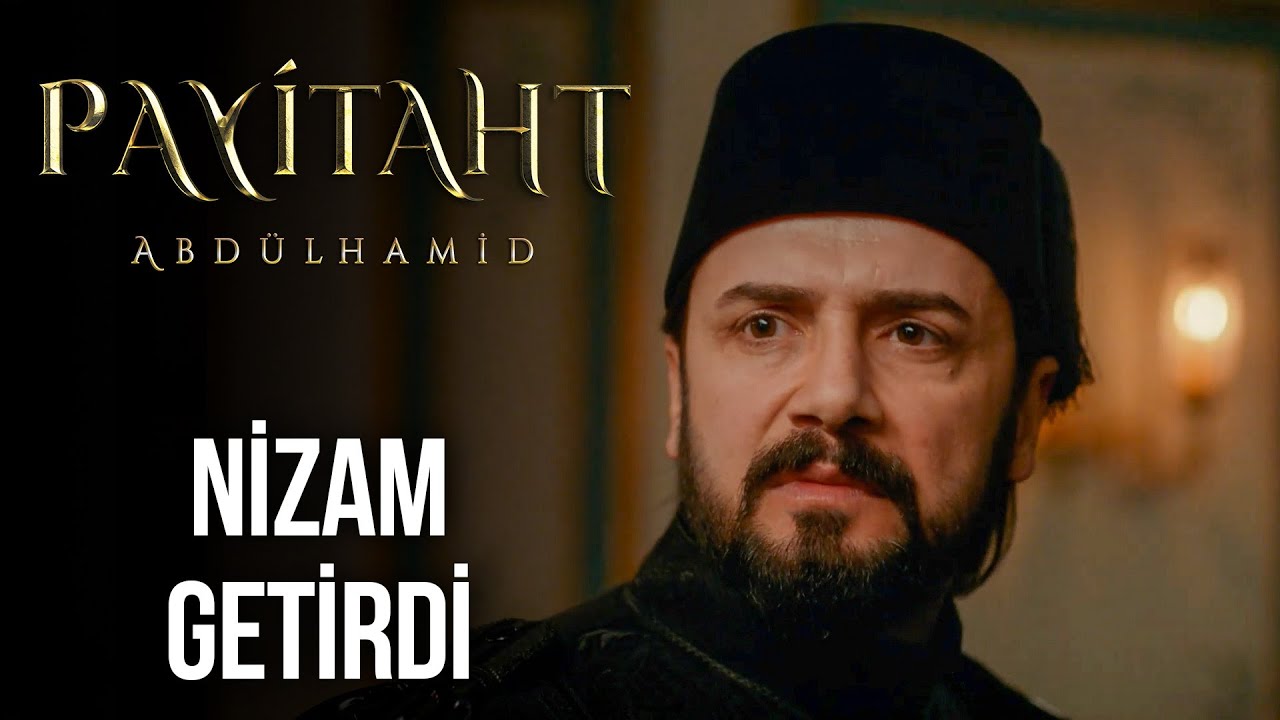 Ahmed Celaleddin Paşa Nizam Getirdi | Payitaht Abd&uuml;lhamid 75. B&ouml;l&uuml;m @trt1