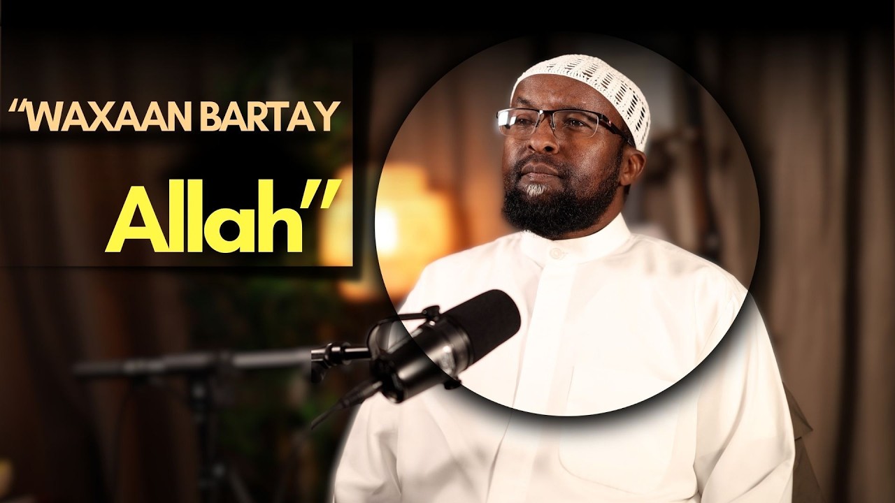Alhamdulillah! Waxaan Bartay Allah… Wax walbana way is beddeleen!