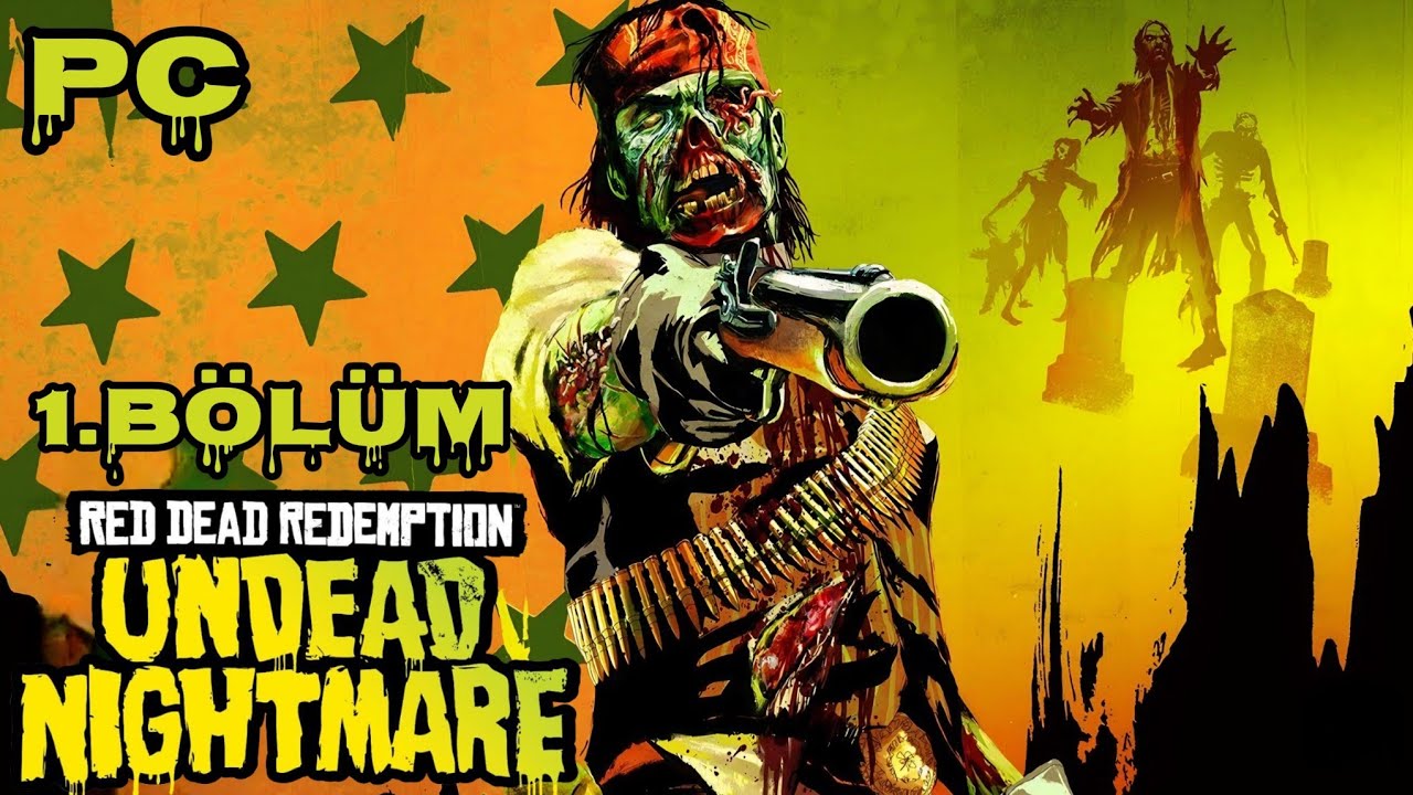 Red Dead Redemption: Undead Nightmare PC Türkçe Altyazı 2K 1.Bölüm