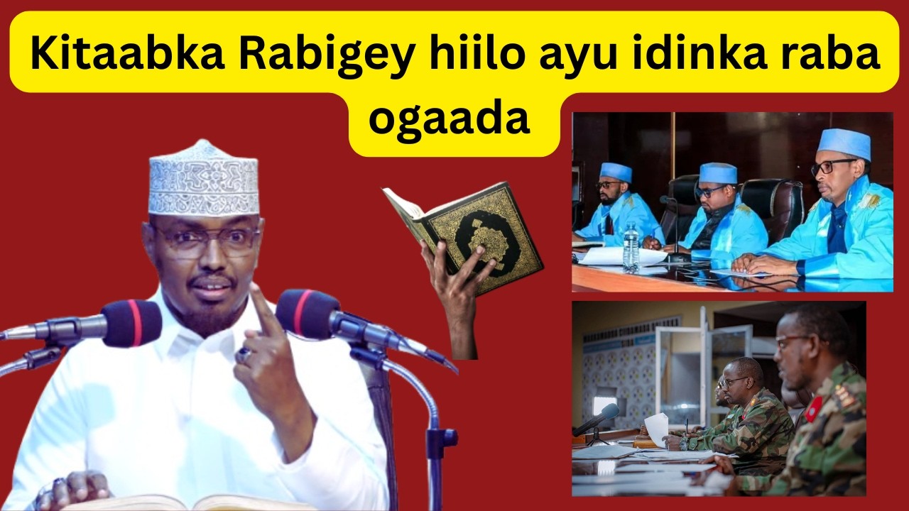 Kitaabka Rabigey hiilo ayu idinka raba ogaada Sh Xassaan Xusein