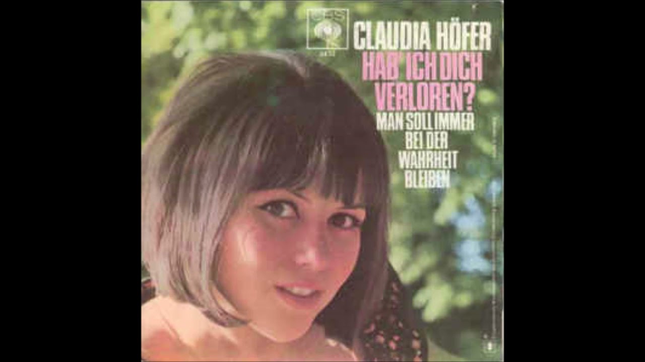 Claudia H&ouml;fer  -  Hab&acute; ich dich verloren  1966