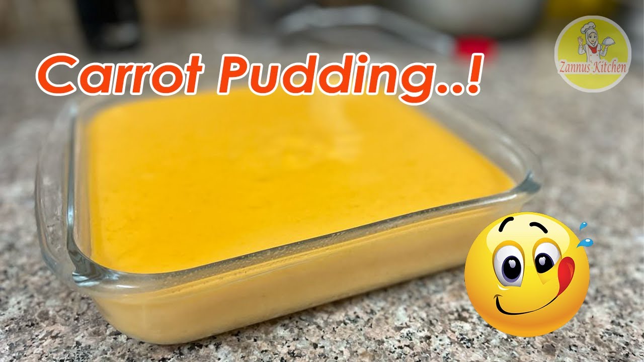 Carrot Pudding | No Gelatin | No China grass | Zannus kitchen