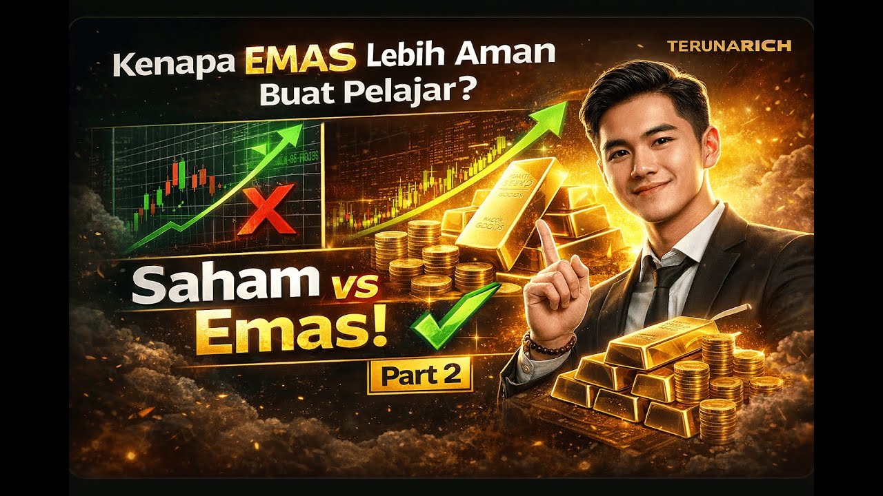 Kenapa Emas Lebih Aman Buat Pelajar? Saham vs Emas! | Part 2