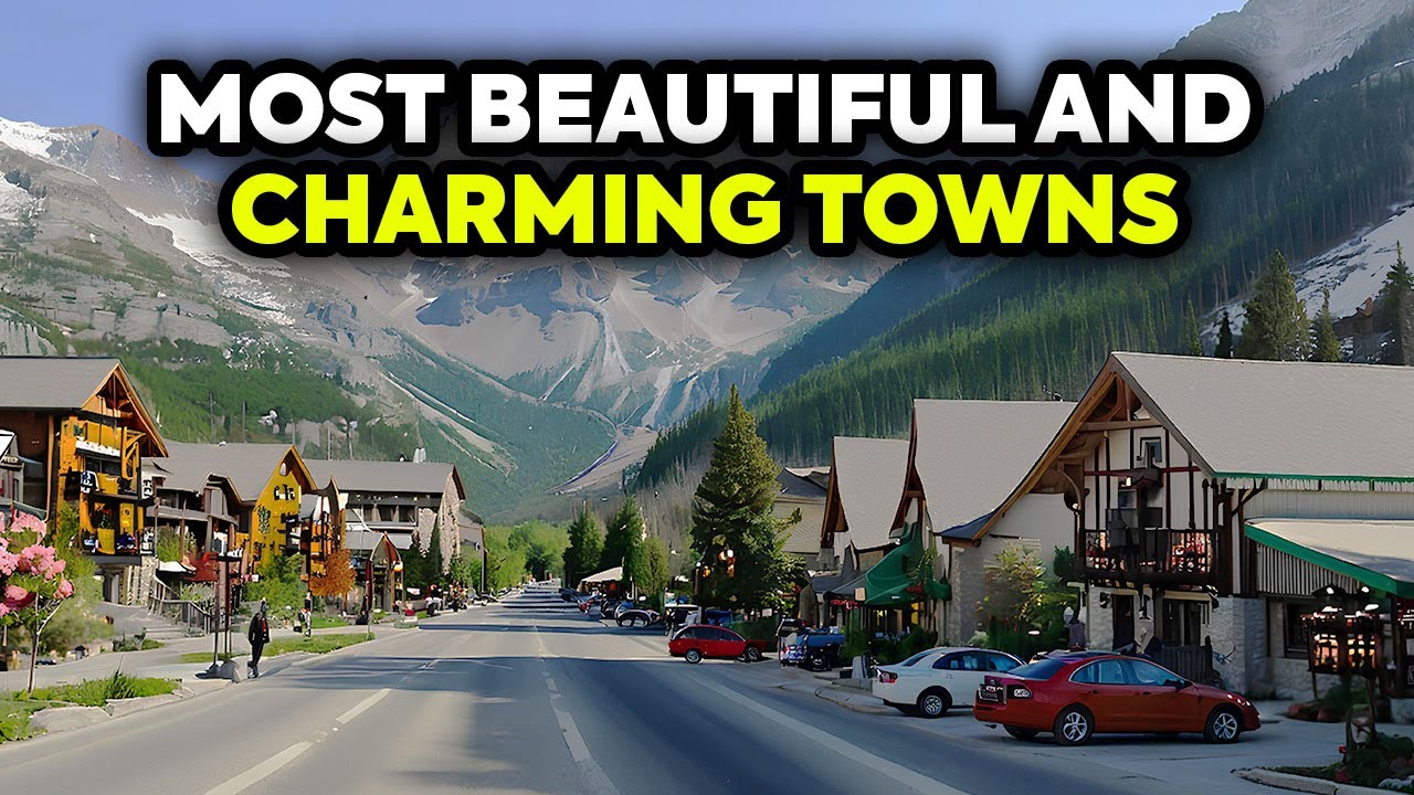10 Most Beautiful and Charming Canadian Towns with High Quality of Life