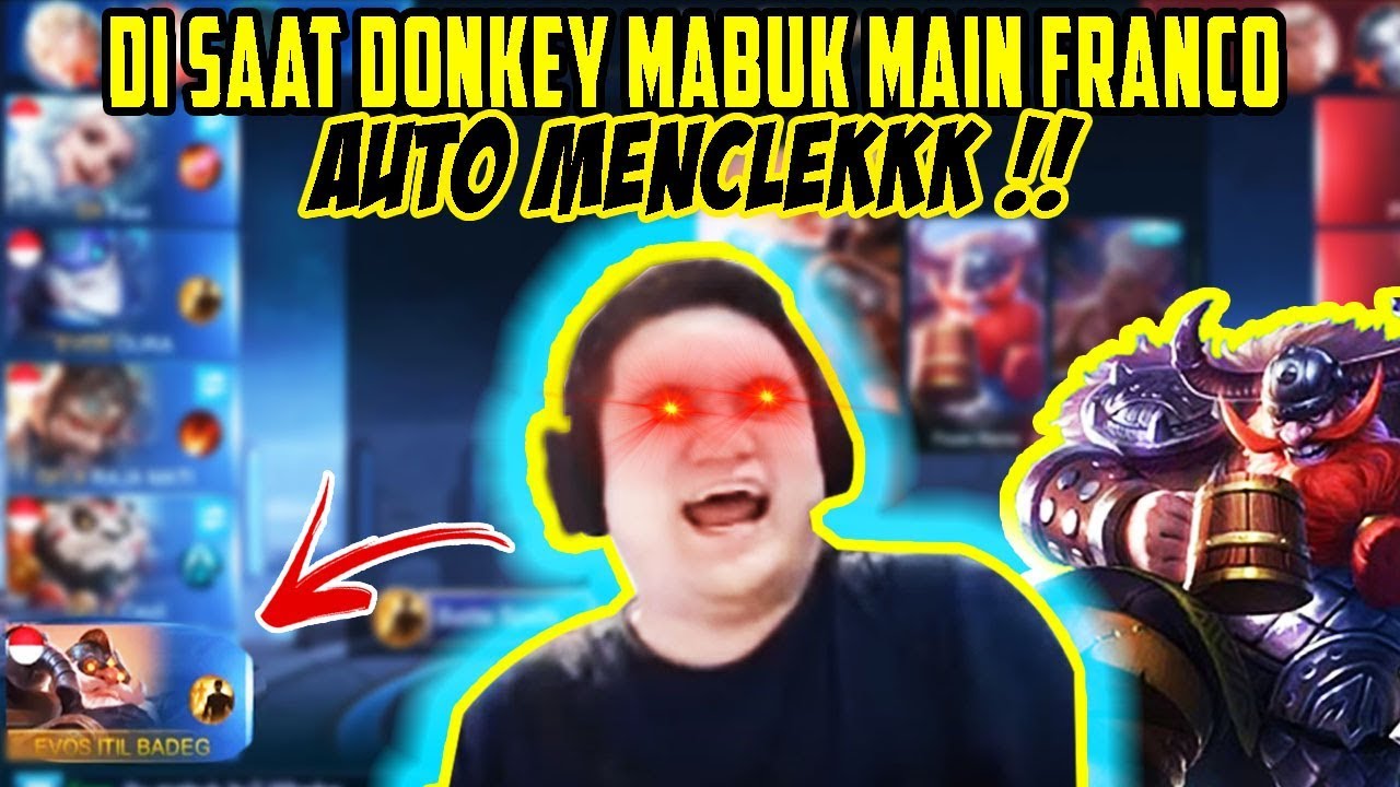 DI SAAT DONKEY MABOK DIKASI FRANCO!!!!!AUTO MENCLEKKK!!!!!