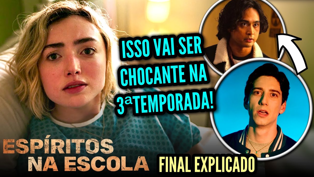 Espíritos Na Escola 2 (School Spirits 2) | FINAL EXPLICADO + Teorias 3ªTEMPORADA