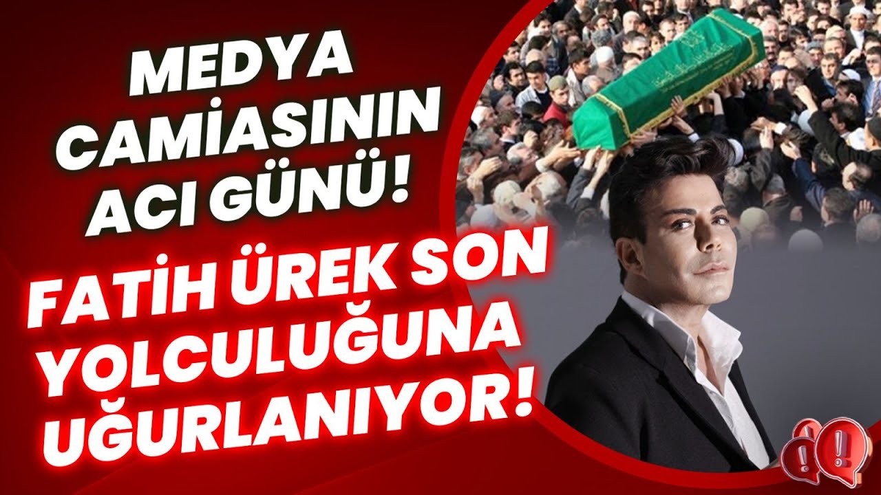 #CANLI FATİH ÜREK SON YOLCULUĞUNA UĞURLANIYOR! | Bak Burası Çok Önemli