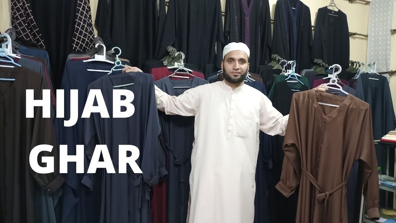 Abaya & Hijab New Design With Price || Hijab Ghar China Market Rawalpindi