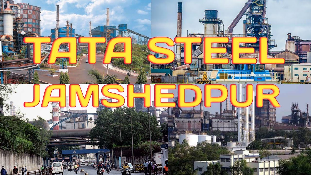 Tata Steel Jamshedpur | Tisco Jamshedpur | Tata Company Jamshedpur