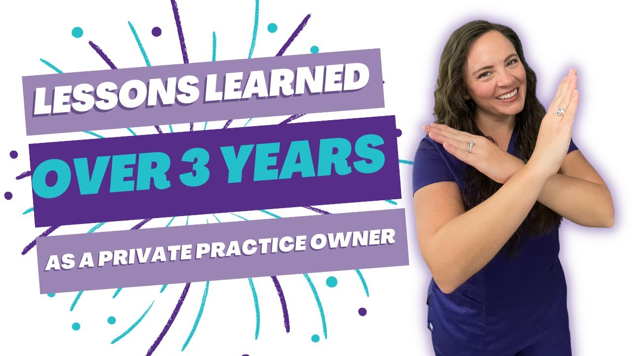Lessons Learned Over 3 Years as a Private Practice Owner