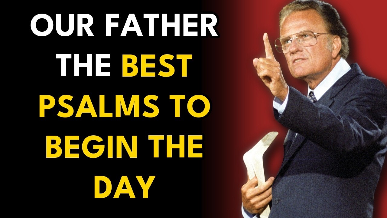 Morning Prayer for Those Who Need Victory and Trust in God Now - Billy Graham