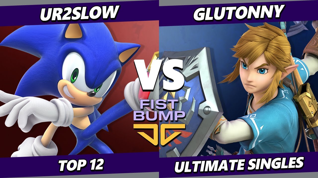 Fist Bump III - UR2Slow (Sonic) Vs. Glutonny (Link) Smash Ultimate - SSBU