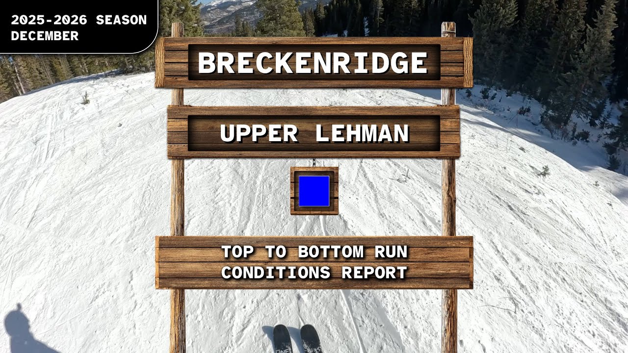 Breckenridge ➳ Upper Lehman (Peak 9) | Full POV Run December 2025