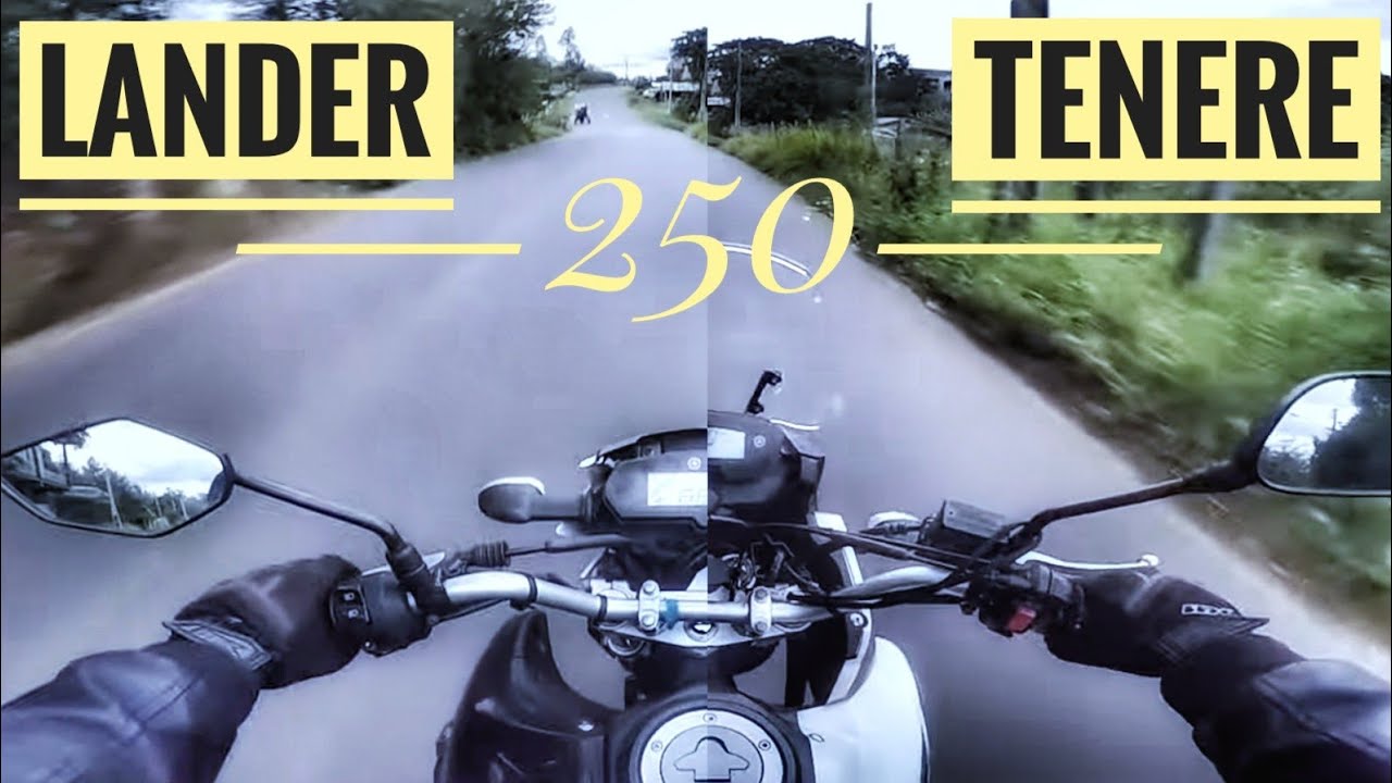 LANDER 250 E TÉNÉRÉ 250 - HÁ DIFERENÇA? (TEST RIDE, REWIEW, PRIMEIRAS IMPRESSÕES)