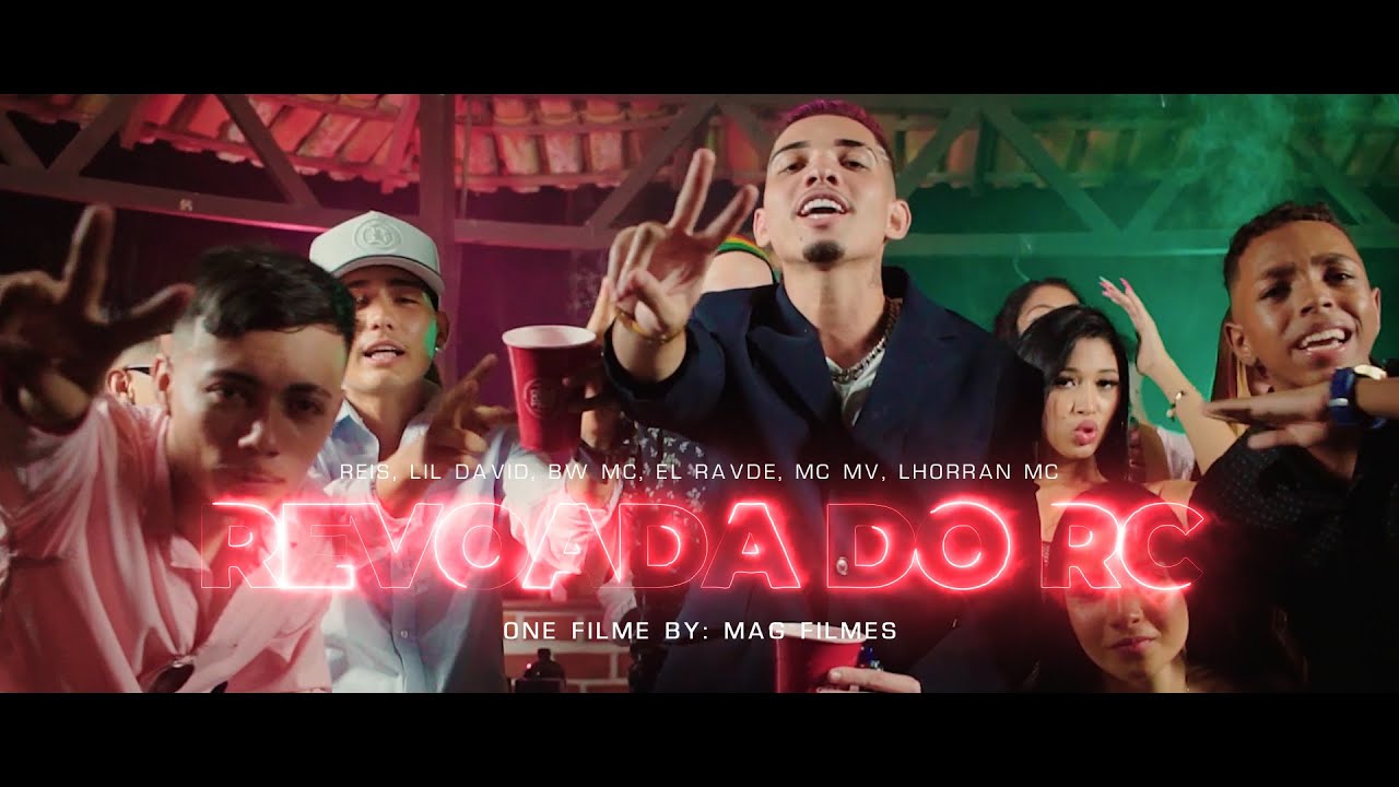 REVOADA DO RC 🍾 - Reis, Lil David, BW MC, El Ravde, MC MV, Lhorran MC (Prod. Ti&atilde;o)