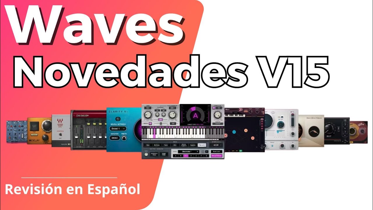 🎧Novedades Waves 15🎧¡Revisión en Español-