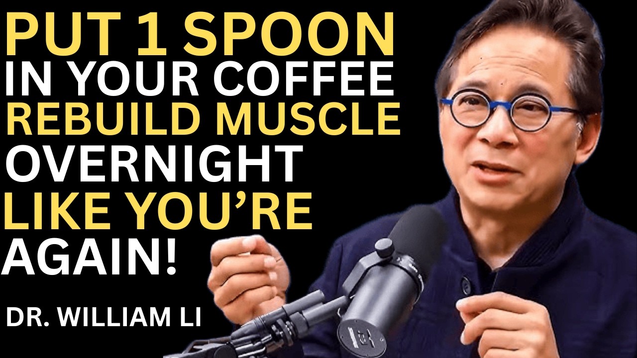 Add THIS 1 TBSP To Your Morning Coffee & See What Happens to Your Muscles After 75! | William Li
