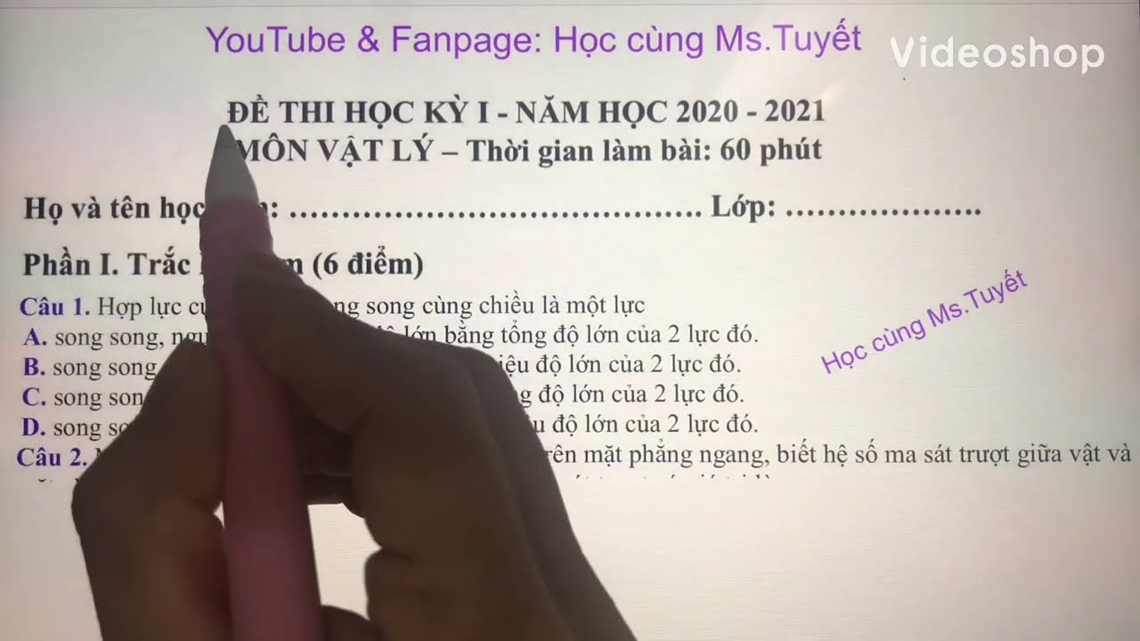 Đề 1 - Vật Lý 10 - Giải Đề Thi Cuối Học Kì 1 môn Vật lý lớp 10