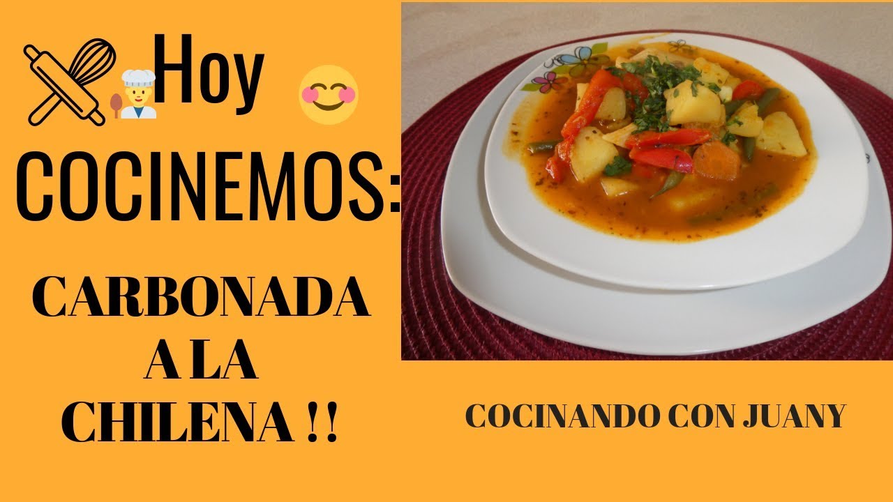 CARBONADA A LA CHILENA PASO A PASO!!!!NO TE LA PIERDAS Mmmmmm