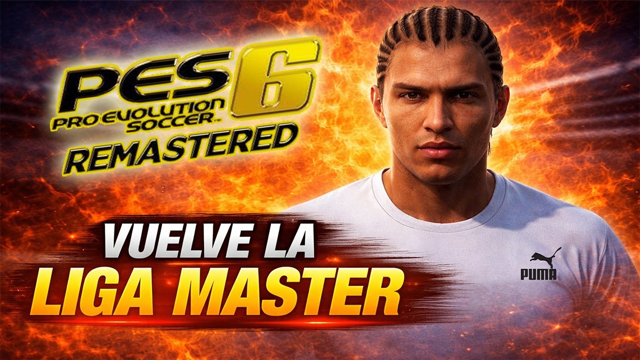 🔴 Vuelve la LIGA MASTER con CASTOLO!! ⚽ | PES 6 Remasterizado
