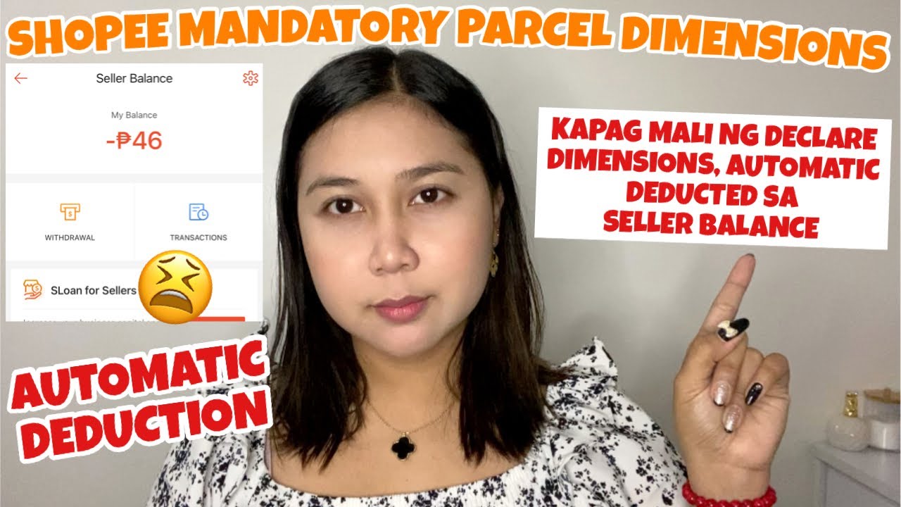 SHOPEE SELLER BALANCE  DEDUCTION KAPAG MALI ANG DECLARED DIMENSIONS SA PARCEL!(KALOKA😫) |Thatsmarya