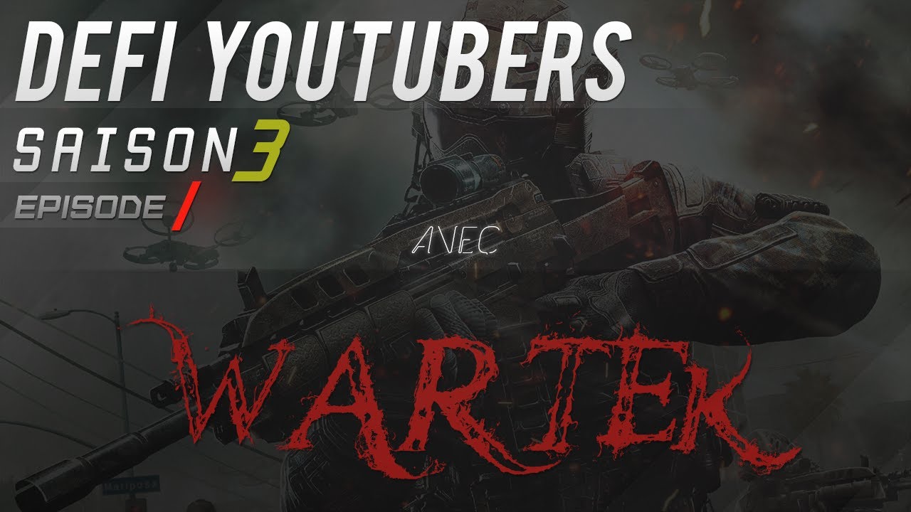 Défi Youtubeurs avec Wartek | s03 e01 #144