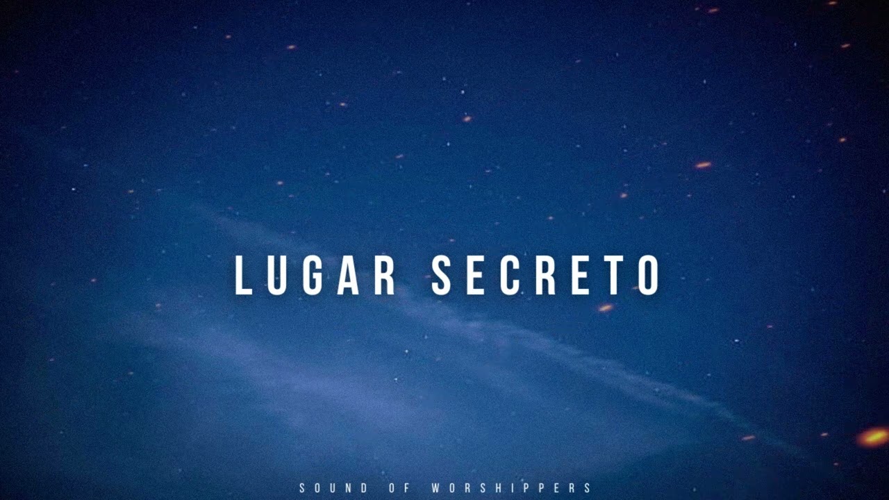 Fundo Musical/Instrumental Piano Worship/Lugar Secreto