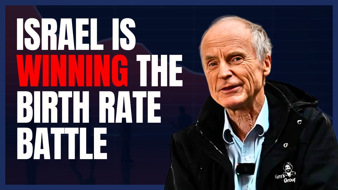 Why Israel is Winning the Birth Rate Battle Jim Penman on Fertility, Culture, and Community
