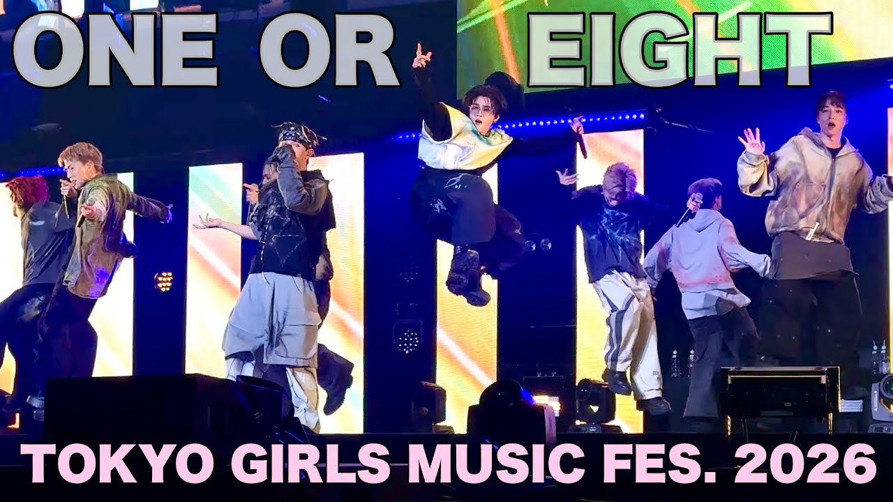 【ONE OR EIGHT】TOKYO GIRLS MUSIC FES. 2026 byTGC／TOKYO DRIFT #TGM #tokyodrift #1or8 #oneoreight